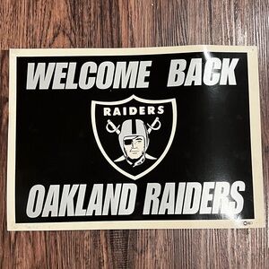 Oakland Raiders 1995 Rare Welcome Back Poster Sign